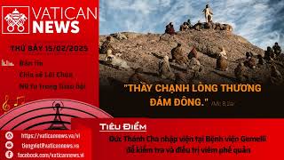 Radio thứ Bảy 15/02/2025 - Vatican News Tiếng Việt