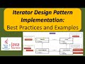 Iterator Design Pattern Implementation: Best Practices and Examples