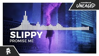 Slippy - Promise Me [Monstercat Release]