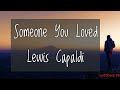 Lewis Capaldi - Someone You Love (Lyrics)