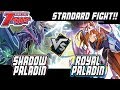 Shadow Paladin VS Royal Paladin EXCULPATE! - Standard Fight - Cardfight!! Vanguard