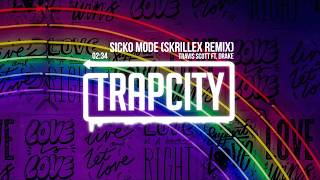 Travis Scott - SICKO MODE ft. Drake (Skrillex Remix)