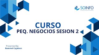 Curso: Pequeños Negocios Sesion 2 2024