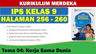 IPS KELAS 9 HALAMAN 256-260 KURIKULUM MERDEKA