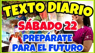 🟢𝐓𝐄𝐗𝐓𝐎 𝐃𝐈𝐀𝐑𝐈𝐎 𝐃𝐄 𝐇𝐎𝐘 𝐉𝐖 / PREPÁRATE PARA EL FUTURO - Sábado 22 de febrero de 2025