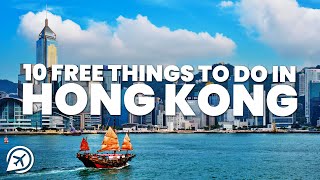 10 FREE THINGS TO DO IN HONG KONG