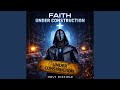 Faith Under Construction