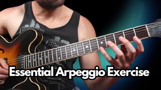 The Arpeggio exercise Every Guitarist should be able to play..