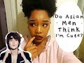 Are Asian Men Attracted to Me? | JustJenna