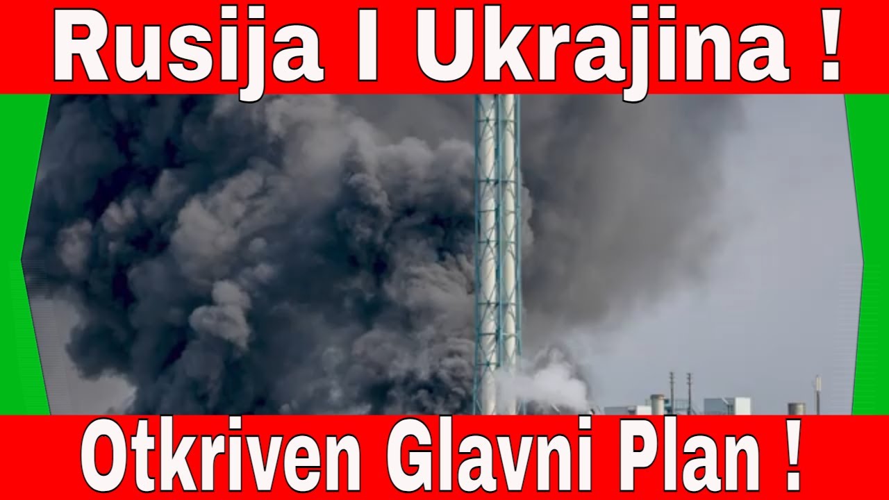 Rusija I Ukrajina Rat Najnovije Vesti ,Otkriven Glavni Plan ! - YouTube