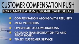 Delays & cancelations: Airlines to be held accountable