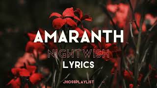 AMARANTH (ENGLISH/SPANISH LYRICS) - NIGHTWISH #amaranth #nightwish #lyricsvideos #letrasdecanciones