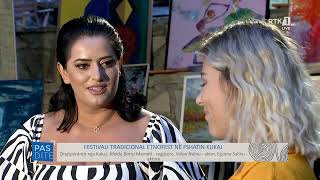 Pasdite - Festivali tradicional Etnofest në fshatin Kukaj 04.09.2022