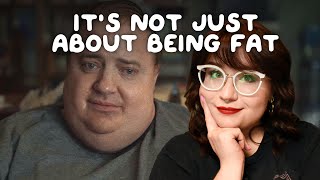 The Whale and Fat Acceptance | My Thoughts + Analysis
