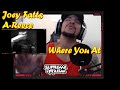 Yall Voted For This!! Joey Fatts ft. A-Reece - Where You At REACTION