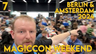 MagicCon Amsterdam || Berlin \u0026 Amsterdam 2024