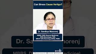 Can Stress Cause Vertigo? | #PACEHospitals #shorts #vertigo #stress #viral