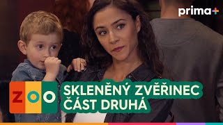 ZOO (5): Skleněný zvěřinec – část 2/3