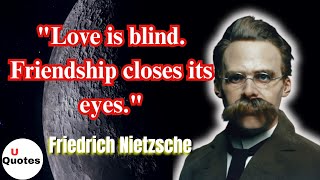 Friedrich Nietzsche's  QUOTES  Enlightening  Your Thoughts -