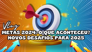 Minhas METAS para 2025