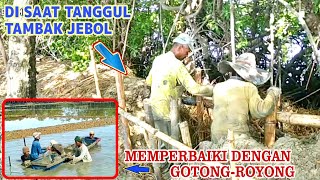 AIR LAUT MENINGGI || TANGGUL TAMBAK JEBOL