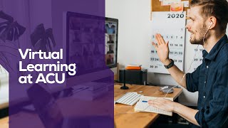 Virtual Learning at ACU for International Students