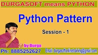 Python Tutorial || Python Pattern || Session - 1 || by Durga Sir
