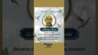 Maloney Lavia | Funeral Announcement #ObituariesSVG #Obituaries #SVG