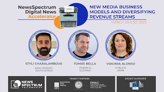 IPI Digital News Accelerator | PART 2: New Media Business Models and Diversifying Revenue Streams