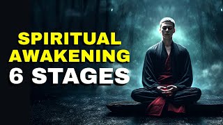6 Spiritual Awakening Stages | Are You In Any Stage???