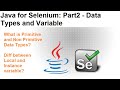 Java for Selenium | Part2 | Variable and Data Types in Java