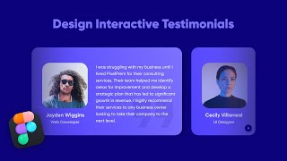 Design an Interactive Testimonials in Figma | UI Design Tutorial