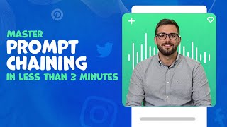 Master Prompt Chaining in less than 3 Minutes | AI Tips for Beginners