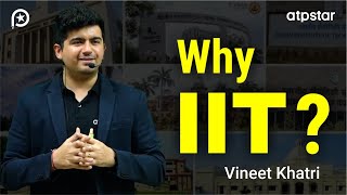 ஏன் IIT JEE? வினீத் காத்ரியின் சிறந்த ஊக்கம் | ஏடிபி ஸ்டார் கோட்டா