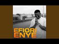 Efiori Enye (Call His Name Aloud)