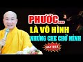 Phước là vô hình nhưng che chở mình trên con đường Tu tập - TT. Thích Trí Huệ