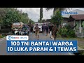 Kronologi 100 Oknum TNI Bantai Warga Sibiru-biru, 10 Korban Luka & 1 Tewas, Ini Kata Komandan TNI