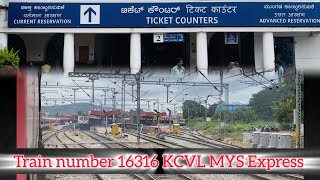 Journey in 16316 KCVL MYSORE Express