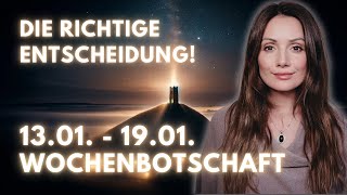 Die richtige Entscheidung 13.01. - 19.01. Wochenbotschaft Tarot Orakel