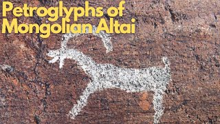 Exploring the Ancient Petroglyphs of Mongolian Altai