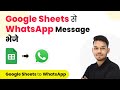 Google Sheets to WhatsApp: Auto Send WhatsApp Messages (2024)