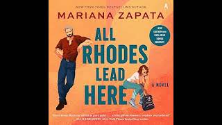 All Rhodes Lead Here - Mariana Zapata 1 | Romance Audiobook