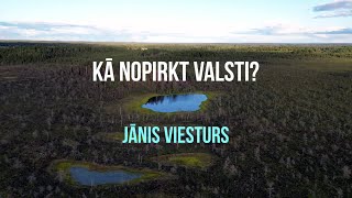 Kā nopirkt valsti? Jānis Viesturs (Nr.54). #nekustamaisīpašums #izglītiba #latvija #zeme #rtu