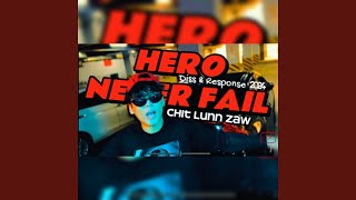 Hero Never Fail