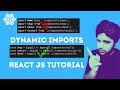 Dynamic Imports | Code Splitting | React Js Tutorial