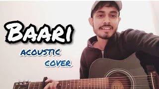 COVER - Baari by Bilal Saeed and Momina Mustehsan | Abhinav Thakur | Latest Song 2019 | Guitar