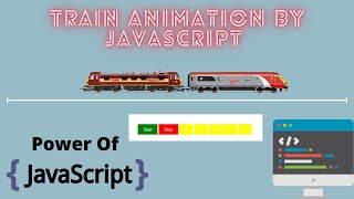 Train Animation | JavaScript | Tech Quick Learner