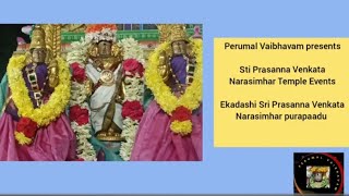 Ekadashi Sri Prasanna Venkata Narasimhar Ul-prahara-purapaadu