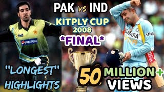 KITPLY Cup *FINAL* --- INDIA vs PAKISTAN || THE MOTHER of ALL FINAL in WORLD CRICKET || 2008 DHAKA