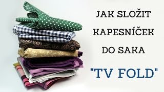 Jak složit kapesníček do saka \